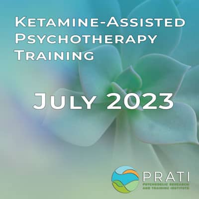 Ketamine and Psychedelic Medicine Training: July 13 – 16, 2023
