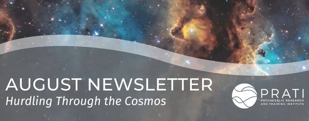 August 2023 Newsletter – Hurdling Through the Cosmos
