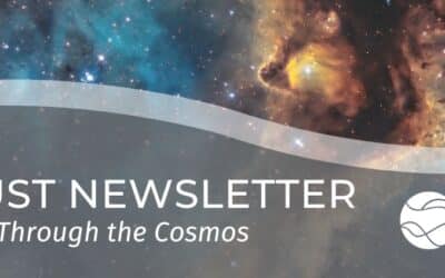 August 2023 Newsletter – Hurdling Through the Cosmos